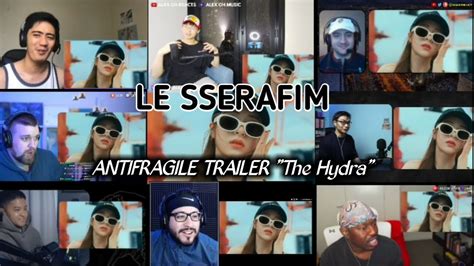 Le Sserafim Antifragile Trailer The Hydra Reaction Mashup