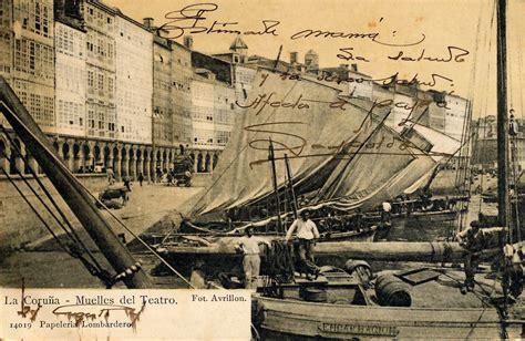 La Marina 1900 Fotos fantasticas Fotos antiguas A coruña