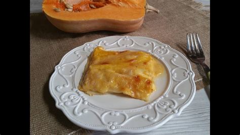 Lasagne Con La Zucca Ricetta Della Nonna YouTube