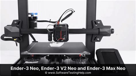 Ender Neo Ender V Neo Ender Max Neo D Printers