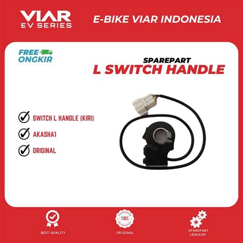 Jual L Switch Handle Switch L Sepeda Listrik Viar Akasha Original