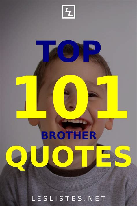 The top 101 brother quotes for national brother s day – Artofit