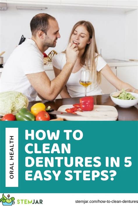 How To Clean Dentures In 5 Easy Steps How To Clean Dentures Oral