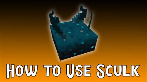 How To Use Sculk Minecraft Tips Tricks Youtube