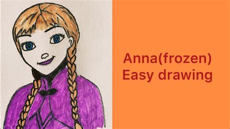 How To Draw Easy Anna Frozen Drawing Step By Step Disney Character