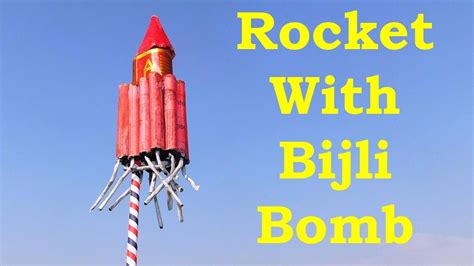 Rocket With Bijli Bomb Crackers Science Experiments - YouTube