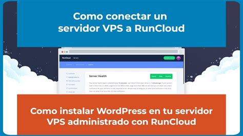 Como Instalar Wordpress En Tu Servidor Vps Administrado Con Runcloud