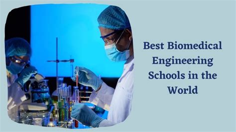 Biomedical Engineering Programs Admissions Courses And Scholarships 2022 2023