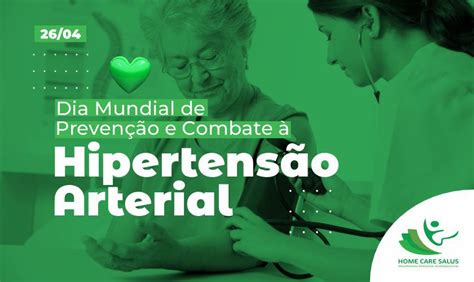 26 04 Dia Nacional De Prevenção E Combate à Hipertensão Arterial