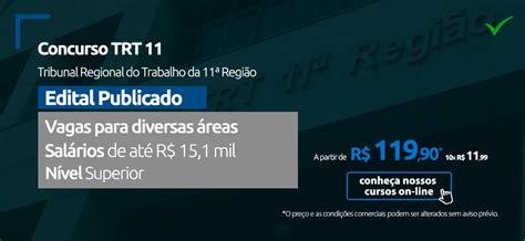 Concurso TRT 11 41 Oportunidades Para Diversos Cargos Saiba Tudo