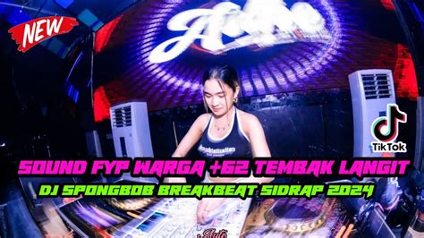 Sound Fyp Warga Tembak Langit Dj Spongebob Breakbeat Sidrap