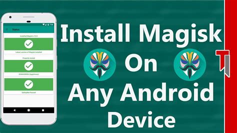 How With To Device Magisk Root