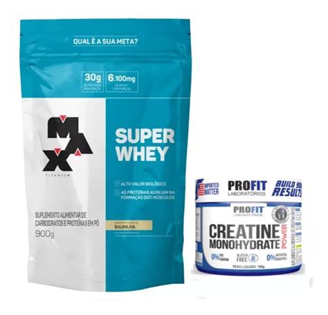 Super Whey 900g Max Titanium Creatina 150g Profit Parcelamento Sem