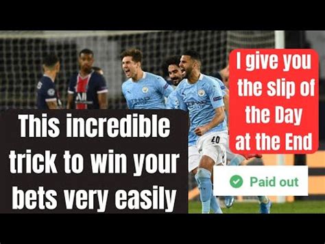 Use This Incredible Trick To Win Your Bet Everyday Bet Slips Today Or