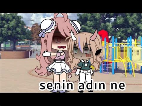 Senin Ad N Ne Gacha Life Youtube