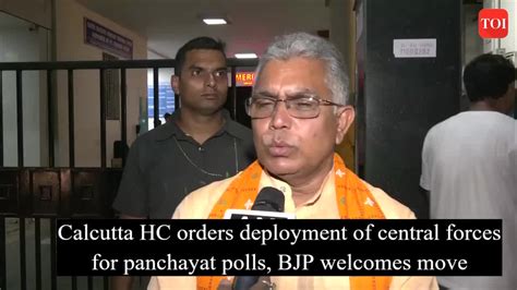 Calcutta Hc Orders Deployment Of Central Forces For Panchayat Polls