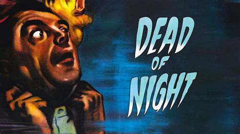 Dead Of Night 1945 Movie Where To Watch