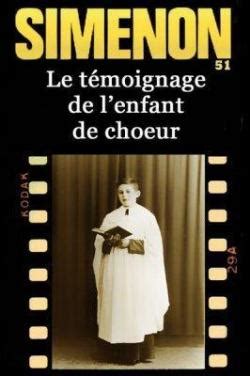 Le T Moignage De L Enfant De Choeur Georges Simenon Babelio