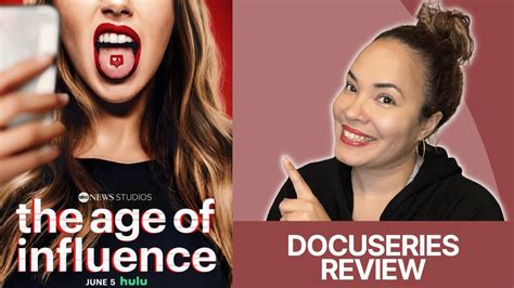 The Age Of Influence Hulu Docuseries Review Influencer Documentary Reviews Youtube