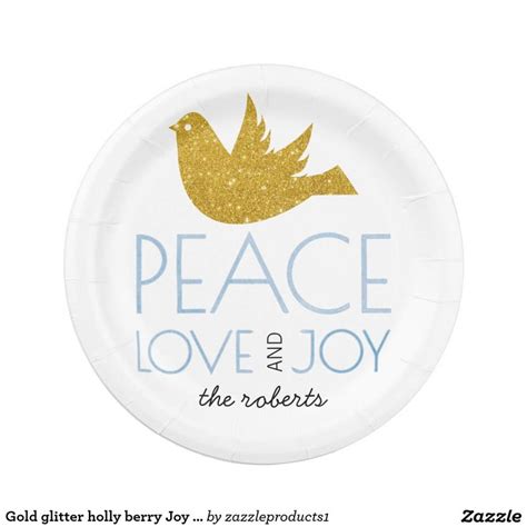 Gold Glitter Holly Berry Joy Love Peace Christmas Paper Plates Zazzle Christmas Paper Plates