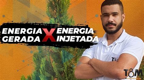 Entenda A DiferenÇa Entre Energia Gerada E Energia Injetada Nos