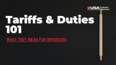 Tariffs And Duties What They Mean For Importers Youtube