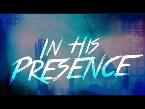 In His Presence Church Prayer Meeting Youtube