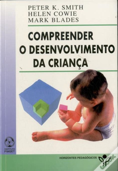 Compreender o Desenvolvimento da Criança Livro WOOK