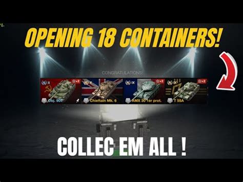 WOTB OPENING COLLECTEM ALL CONTAINERS AGAIN YouTube