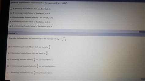 Solved The Boundedness And Monotonicity Of The Sequence With