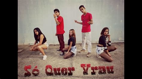 SÓ QUER VRAU MC MM COREOGRAFIA IT DANCE YouTube