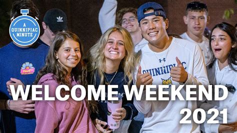 A Quinnipiac Minute Welcome Weekend 2021 Youtube