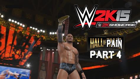 WWE 2K15 Showcase Mode Hall Of Pain Part 4 YouTube