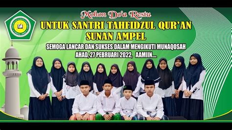 Munaqosah Santri Madrasatul Qur An Sunan Ampel Youtube