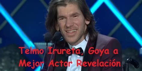 Telmo Irureta Ganador Del Goya A Mejor Actor Revelación Enoticias España