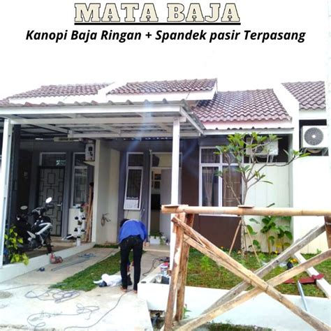 Jual Model Kanopi Baja Ringan Depan Rumah Atap Spandek Pasir Terpasang