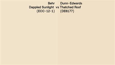 Behr Dappled Sunlight Ecc 12 1 Vs Dunn Edwards Thatched Roof De6177