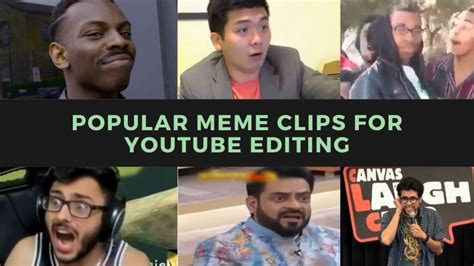 Popular Meme Clips For YouTube Video Editing Download