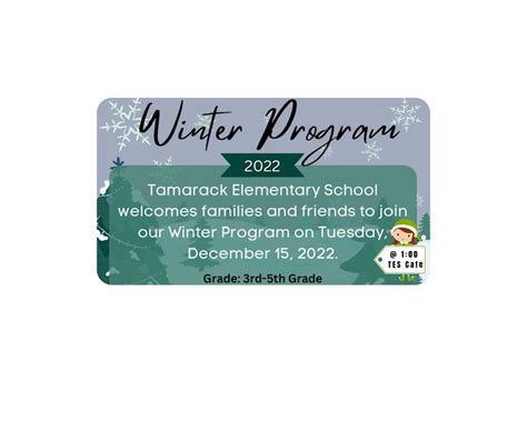 Tes Winter Program Tamarack Elementary