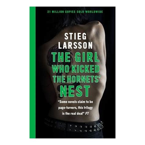 The Girl Who Kicked The Hornets Nest Stieg Larsson Kitabı