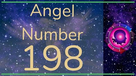 ANGEL NUMBER 198 Meanings Symbolism ANGEL NUMBERS YouTube