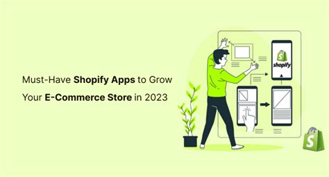 Must Have Shopify Apps To Grow Your E Commerce Store In 2023