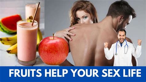 Fruits Can Help Boost Libido Improve Stamina And Enhance Your Sex Life Youtube