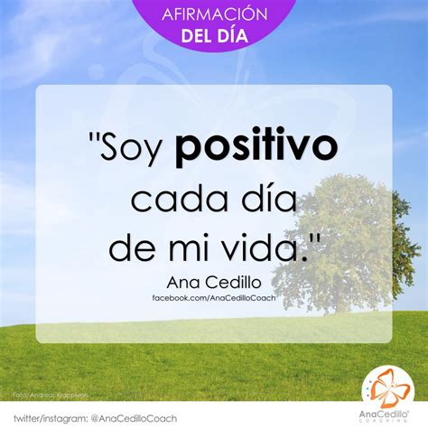 Afirma Hoy Soy Positivo Cada D A De Mi Vida Afirmaciones Positivas