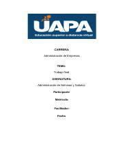 TRABAJO FINAL DE ADM DE NOMINAS Y SALARIOS Docx CARRERA