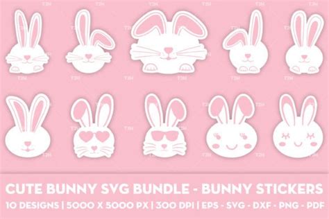 1 Cute Bunny Svg Bundle Bunny Stickers Designs And Graphics