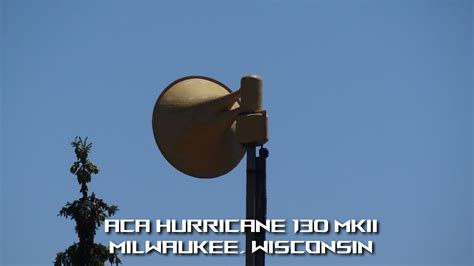 Aca Hurricane 130 Mkii Tornado Siren Test Alert Milwaukee