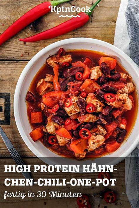 schnelles und einfaches Hühnchen Rezept High Protein Hähnchen Chili