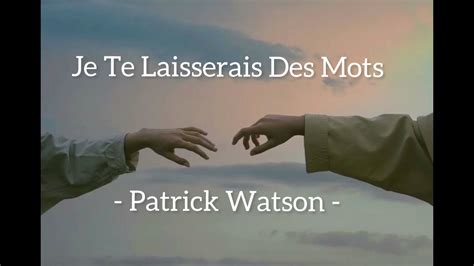 Je Te Laisserai Des Mots Patrick Watson Thaisub Je Te