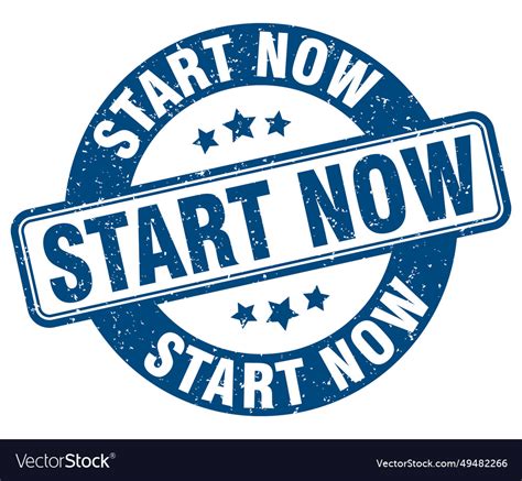 Start now stamp label round grunge sign Royalty Free Vector